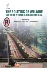 The politics of welfare: contested welfare regimes in Indonesia