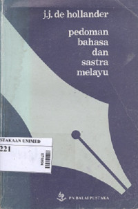 Pedoman bahasa dan sastra melayu : Handleiding bij de beoefening der maleishe taal en letterkunde