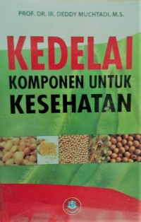 Kedelai : komponen untuk kesehatan