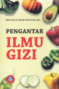 Pengantar ilmu gizi