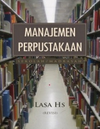 Manajemen perpustakaan sekolah / madrasah