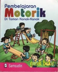 Pembelajaran motorik di Taman Kanak-kanak