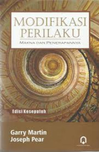 Modifikasi perilaku: makna dan penerapannya