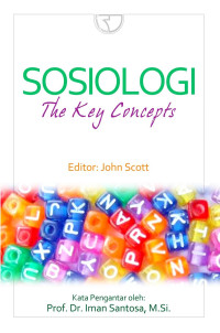 Sosiologi : the key concepts