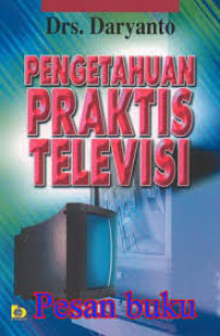 Pengetahuan praktis televisi
