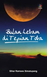 Bulan lebam di Tepian Toba