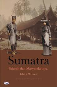 Sumatra: sejarah dan masyarakatnya