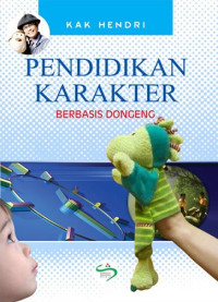 Pendidikan karakter berbasis dongeng