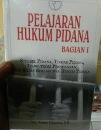 Pelajaran hukum pidana : Bagian I