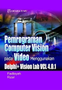 Pemograman computer vision pada video menggunakan delphi + vision lab vcl 4.0.1