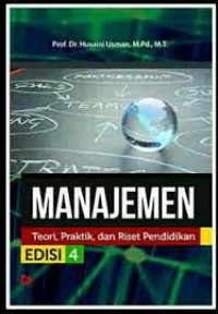 Manajemen : Teori, praktek, dan riset pendidikan