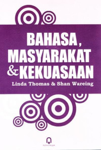 Bahasa, masyarakat, & kekuasaan