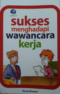 Sukses menghadapi wawancara kerja