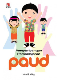 Pengembangan pembelajaran PAUD