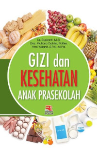 Gizi dan kesehatan anak pra sekolah