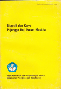 Biografi dan karya pujangga Haji Hasan Mustafa