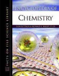 The encyclopedia of chemistry