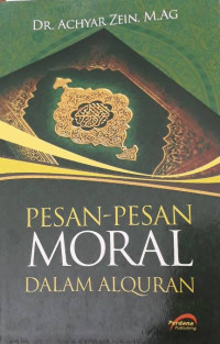 Pesan-pesan moral dalam Alquran