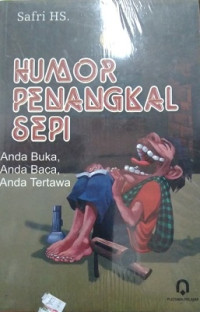 Humor penangkal sepi: anda buka, anda baca, anda tertawa