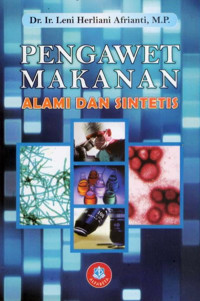 Pengawet makanan : alami dan sintetis