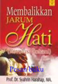 Membalikkan jarum hati ( Revolusi rahani)