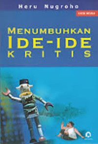 Menumbuhkan ide-ide kritis