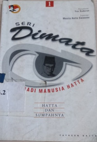 Seri dimata pribadi manusia Hatta: Hatta dan sumpahnya