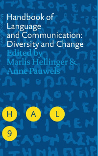 Handbook of language and communication : diversity and change