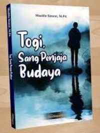 Togi, sang penjaja budaya