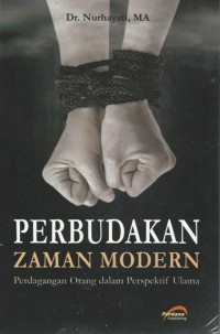 Perbudakan zaman modern : perdagangan orang dalam perspektif ulama