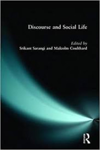 Discourse and social life