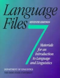 Language files : Materials for an introduction to language & linguistics