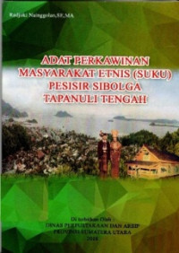 Adat perkawinan masyarakat etnis(suku) pesisir Sibolga Tapanuli Tengah