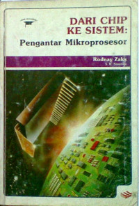 Dari chip ke sistem : pengantar mikroprosesor