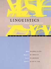 Linguistics : an introduction to language and communication