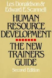 Human resource development : The new trainer's guide