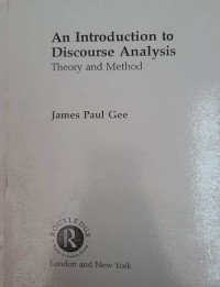 An introduction to discourse analysis : theory and method