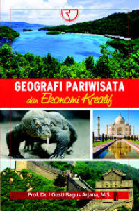 Geografi pariwisata dan ekonomi kreatif