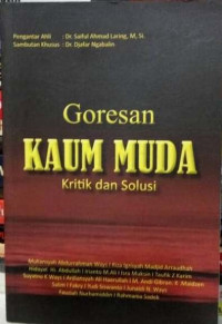 Goresan kaum muda : kritik dan solusi