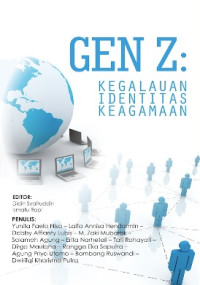 Gen Z : kegalauan identitas keagamaan