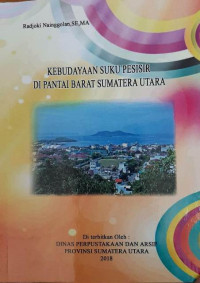 Kebudayaan suku pesisir di pantai barat Sumatera Utara