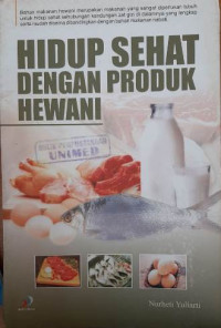 Hidup sehat dengan produk hewani