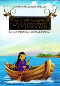 Cerita rakyat Wawonii : bahasa daerah dan bahasa Indonesia