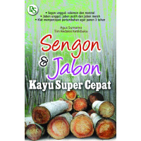Sengon & jabon : kayu super cepat