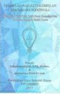 Pembelajaran keterampilan berbahasa Indonesia (bahan ajar, kritik puisi; kritik novel; kumpulan puisi, kumpulan cerpen & naskah drama)