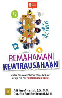 Pemahaman kewirausahaan : strategi mengubah pola pikir 