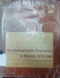 The demographic revolution in Mexico 1970-1980