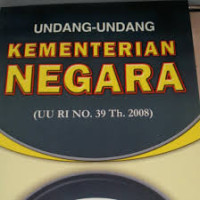 Undang-undang kementerian negara (UU RI No.39 Th.2008