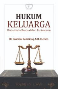 Hukum keluarga : harta-harta benda dalam perkawinan