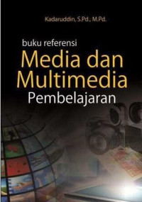 Buku referensi media dan multimedia pembelajaran